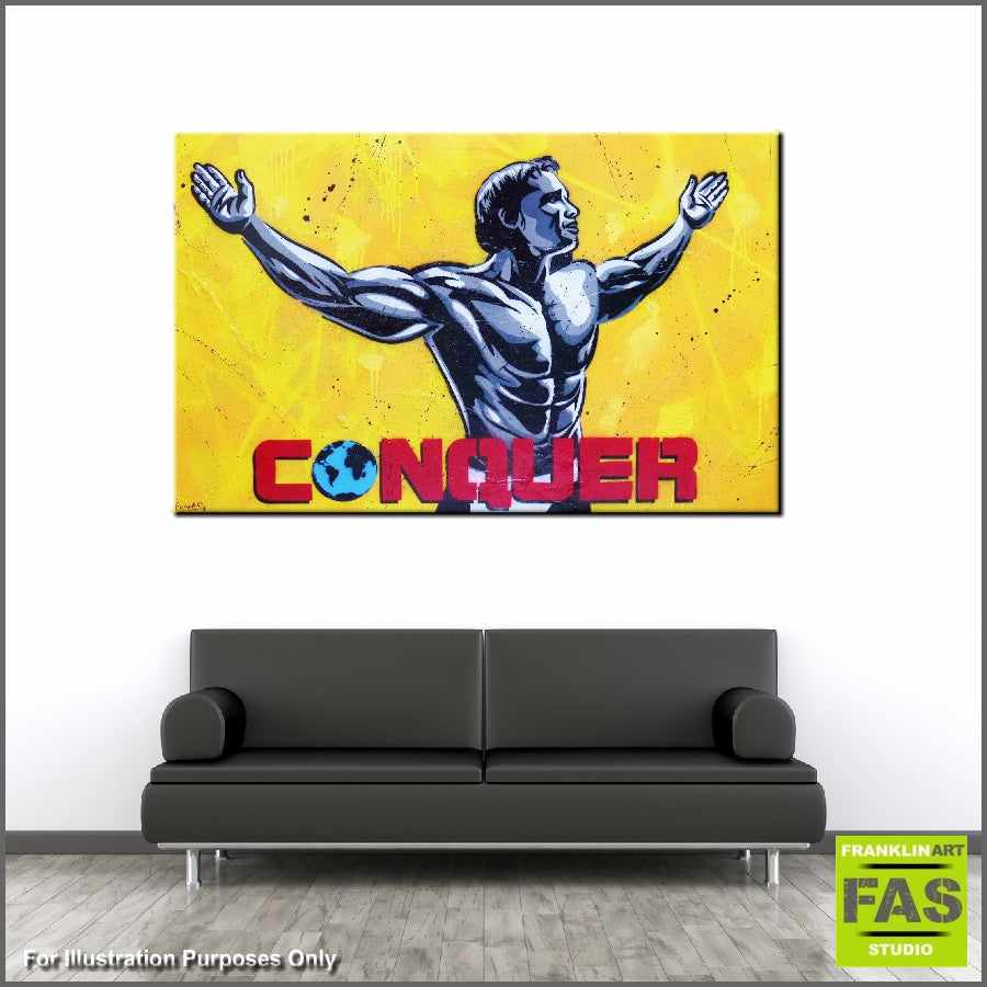 Be Inspired! Urban Pop Arnold Schwarzenegger Conquer (SOLD)-urban pop-[Franko_Artist]-[The_Block]-[Dream_Homes]-[ideas]- [Grand_Designs]-Franklin Art Studio