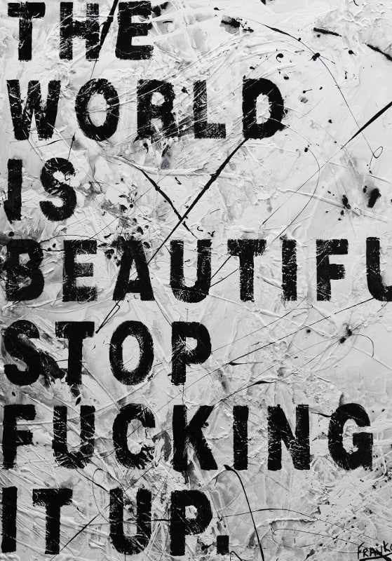 Be Inspired! Urban Pop Art Life message (SOLD)-urban pop-[Franko_Artist]-[Australian_artist]-[Gold_Coast]-[Brisbane]-[modern]-[contemporary]-[original]-[Large_artwork]-Franklin Art Studio