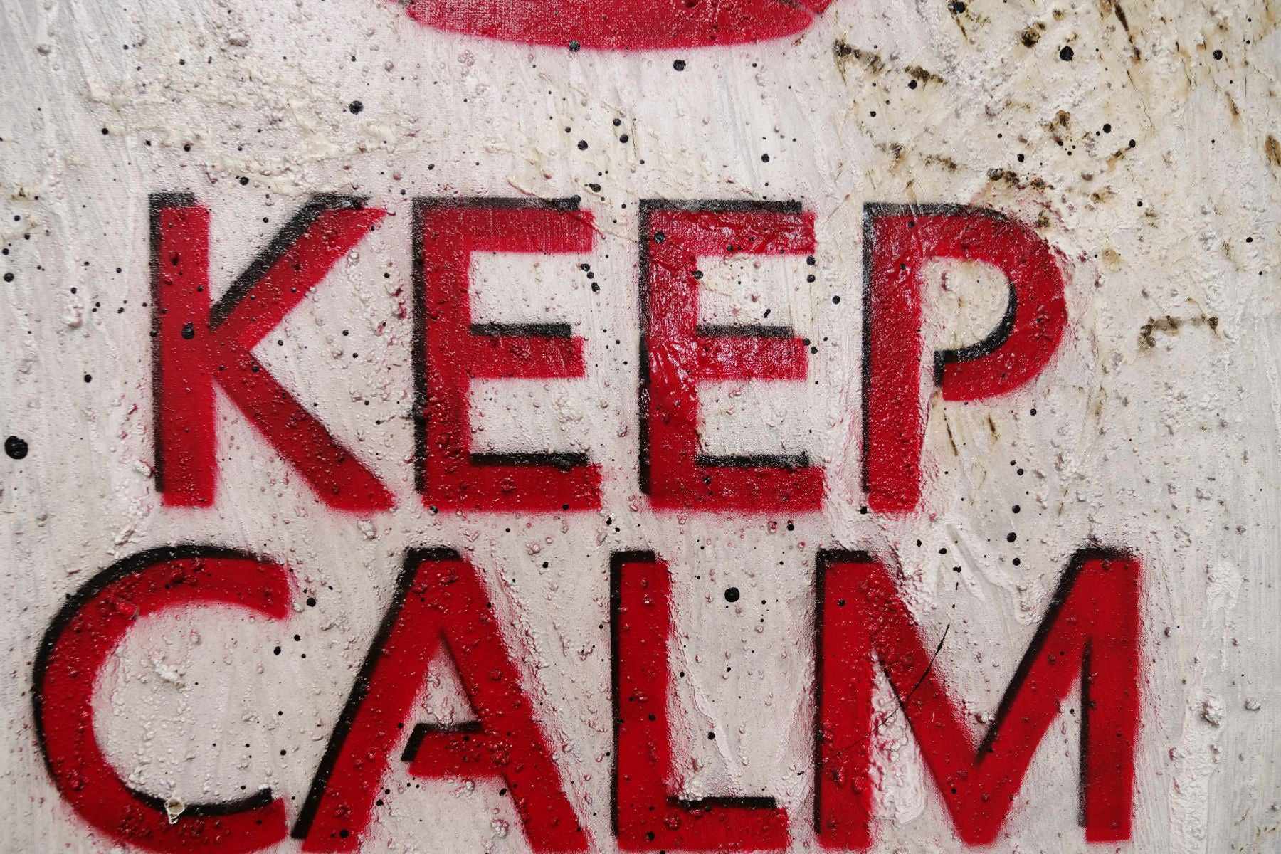 Keep Calm 75cm x 100cm Keep Calm and Carry On Urban Pop Art Painting (SOLD)