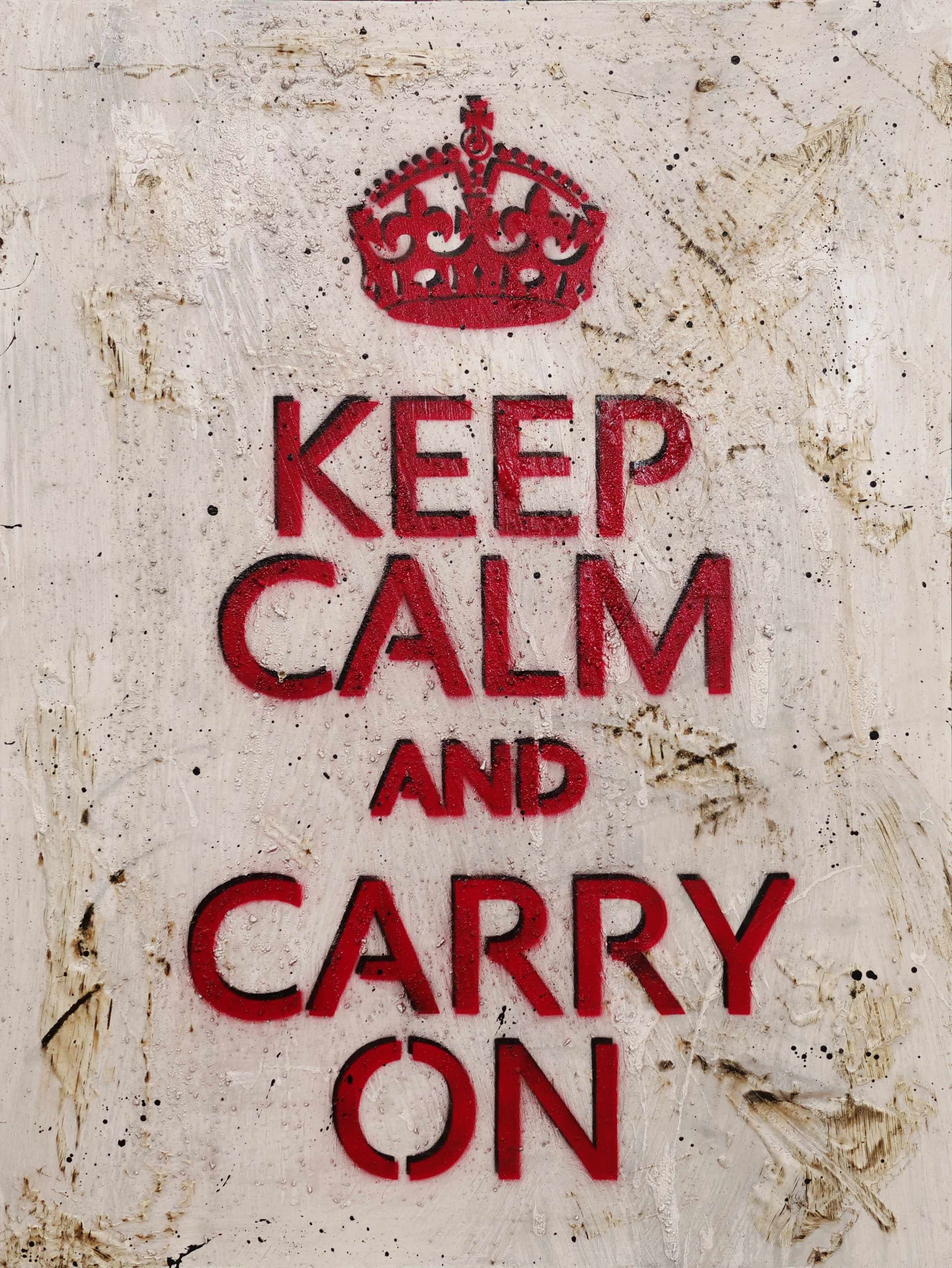 Keep Calm 75cm x 100cm Keep Calm and Carry On Urban Pop Art Painting (SOLD)-urban pop-[Franko_Artist]-[Australian_artist]-[Gold_Coast]-[Brisbane]-[modern]-[contemporary]-[original]-[Large_artwork]-Franklin Art Studio