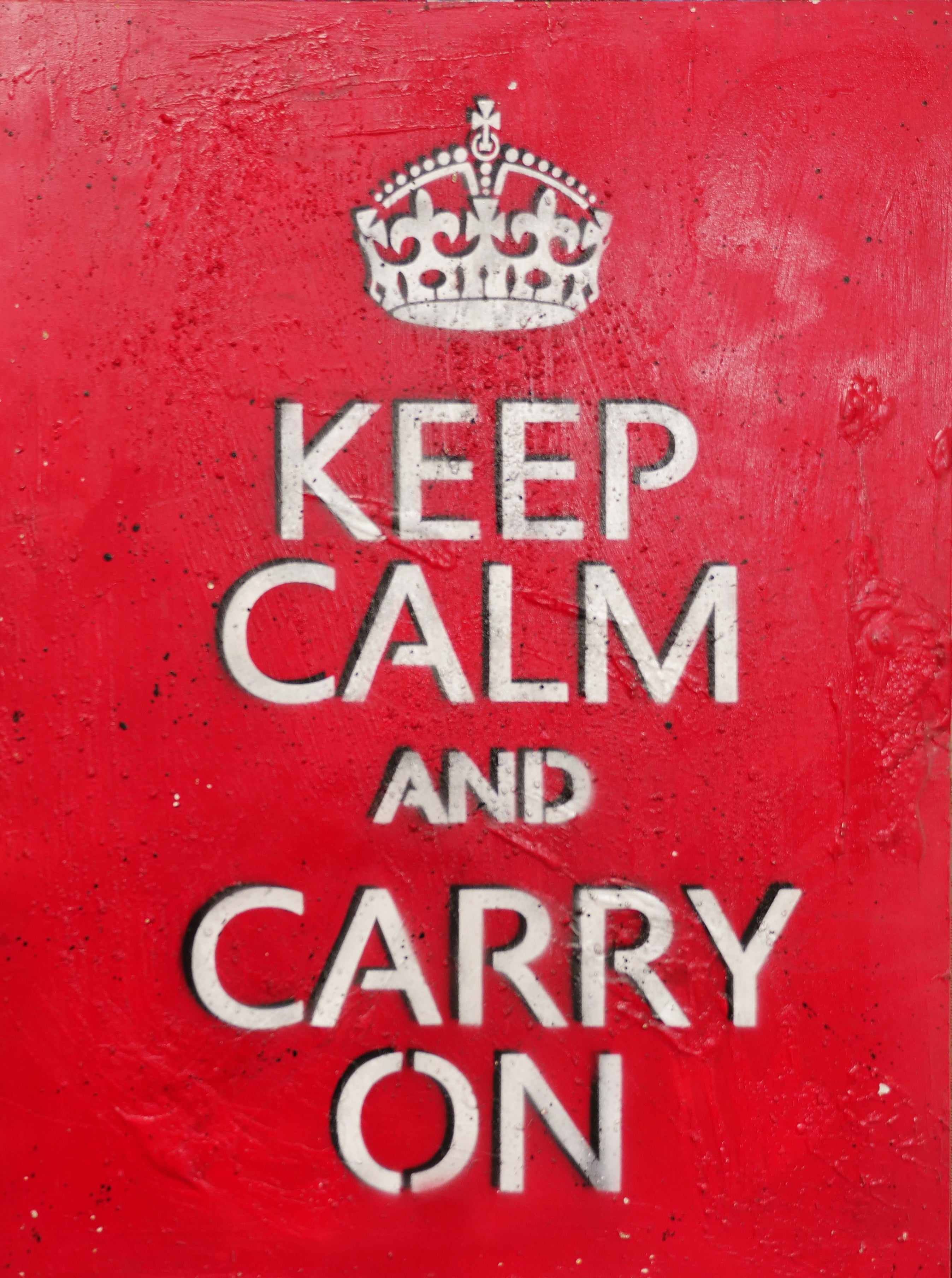 Keep Calm 75cm x 100cm Keep Calm and Carry On Urban Pop Art Painting (SOLD)-urban pop-[Franko_Artist]-[Australian_artist]-[Gold_Coast]-[Brisbane]-[modern]-[contemporary]-[original]-[Large_artwork]-Franklin Art Studio