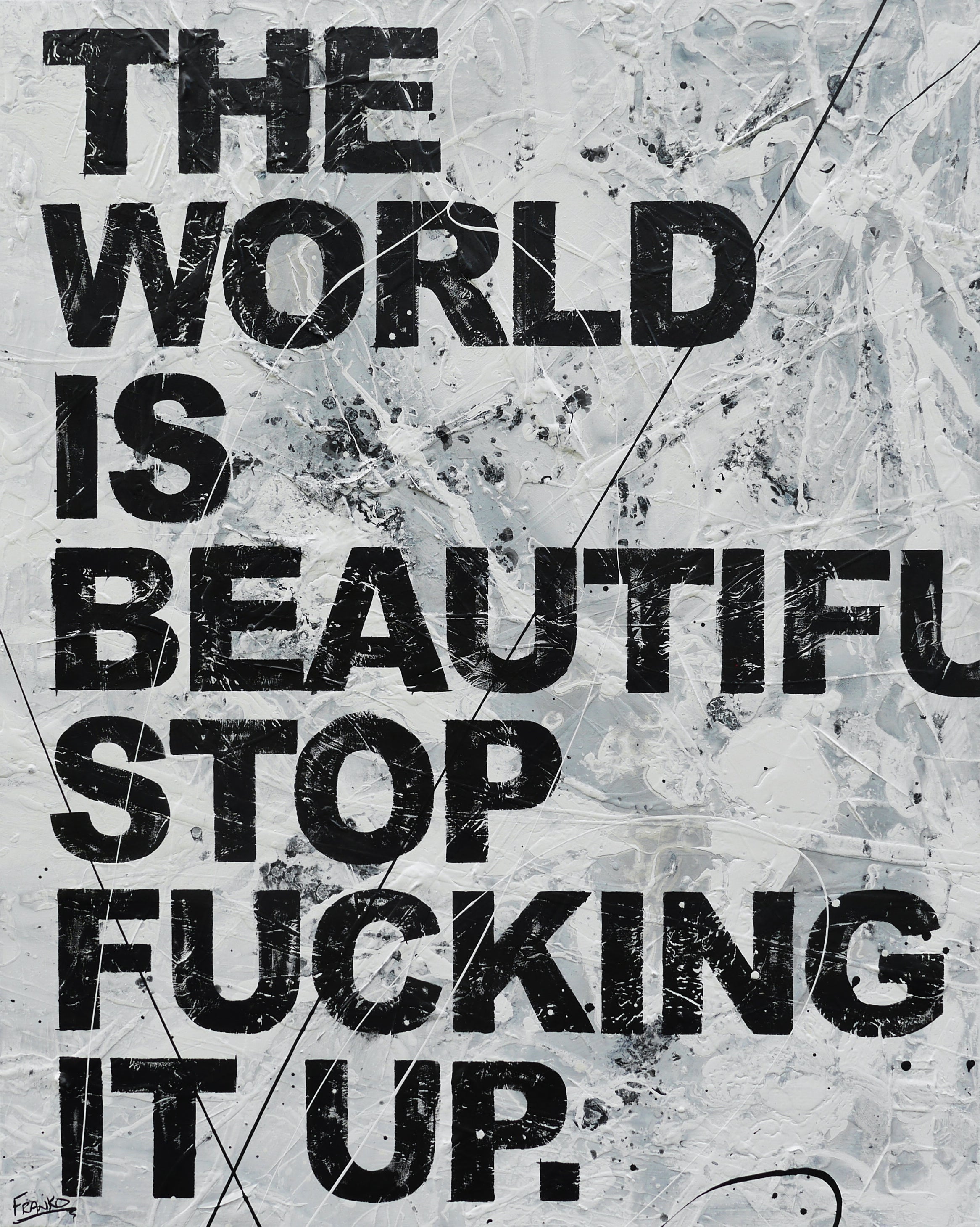 Beautiful World 120cm x 150cm Textured Urban Pop Art Painting-Urban Pop Art-[Franko_Artist]-[Australian_artist]-[Gold_Coast]-[Brisbane]-[modern]-[contemporary]-[original]-[Large_artwork]-Franklin Art Studio